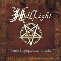 Hell Light - ... And Then, the Light of Consciousness became Hell